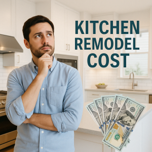 A man in a light blue shirt stands in a modern kitchen, looking thoughtful. Text reads Kitchen Remodel Cost. Several hundred-dollar bills are displayed in the lower right corner, hinting at 2025 kitchen remodel expenses.